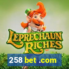 258 bet .com